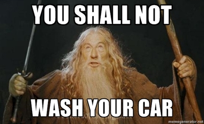 you shall not wash your car