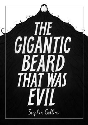 The Giant Beard that Was Evil